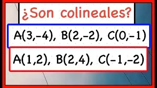 CÓMO SABER SI TRES PUNTOS SON COLINEALES | EJERCICIOS RESUELTOS