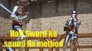 Half Sword No sound issue Half Sword 2026 no sound fix Repair no audio errors fix no sound issue