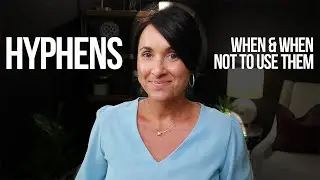 When to Use a Hyphen | Grammar | Kathleen Jasper