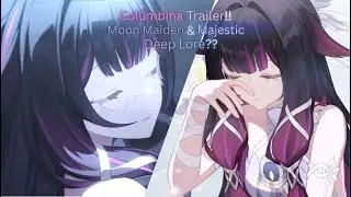Mood Maiden?? False Sky?? Columbina Trailer?? Gorgeous! - Genshin Impact (Columbina Reaction)