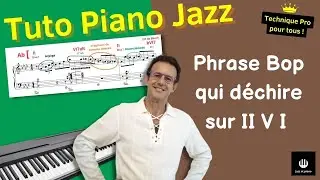 #tutopianojazz / Phrase Bop qui déchire sur II V I (Guide complet offert !)