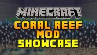 Minecraft Mod Showcase!: Coral Reef Mod Showcase (1.6.2)