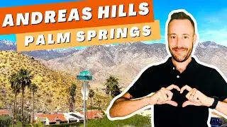 Andreas Hills | Palm Springs Neighborhoods | Living in Palm Springs California