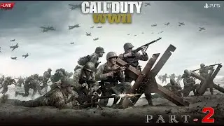 Call Of Duty: WW2 Walkthrough Gameplay Hindi Part - 2 // THE RAJAGAMING LIVE //