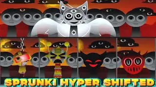 ALL CHARACTERS  SPRUNKI HYPER SHIFTED 