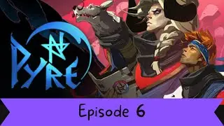 Wyrm-Knights - Let's Play Pyre Blind Part 6
