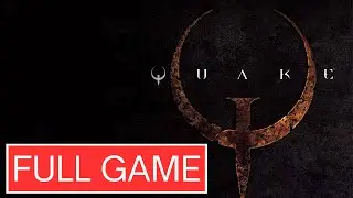 Quake  Full Gameplay Playthrough No Commentary