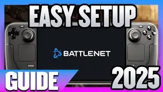BEST EASY Way To Install Battle.Net On The Steam Deck In 2025!