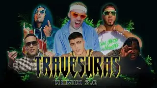 Murillo - Travesuras Remix 2.0 Ft Bad Bunny, Anuel, Héctor el Father, Rauw Alejandro, Sech, etc
