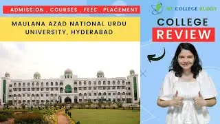 Maulana Azad National Urdu University [MANUU] Hyderabad Review: Fees | Courses | Admission! #college