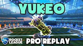 Yukeo Pro Ranked 3v3 #28 - Rocket League Replays