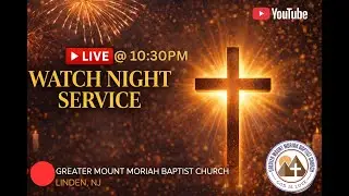 GMMBC  Watch-night  Service December 31st,  2025