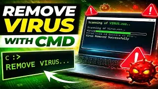 How to Remove Virus Using Command Prompt in Windows 11/10 | Hidden Malware Removal Guide