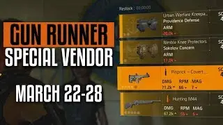 The Division 2 | Gun Runner Reset | March 22, 2019 | Some Old and Some New | Hidden Merchant