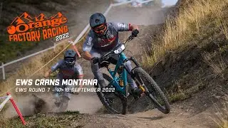 Orange Factory Racing ⚡️EWS RD 7 Crans Montana Dad Cam Diaries