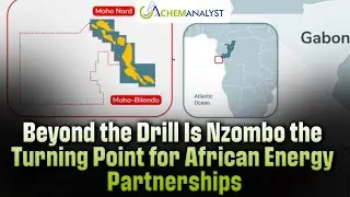 Beyond the Drill Is Nzombo the Turning Point for African Energy Partnerships