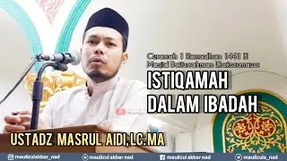 Ceramah Tarawih Ustadz Masrul Aidi, Lc. MA di Masjid Baiturrahman Lhokseumawe