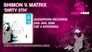 SHIMON V. MATRIX - DIRTY 5TH