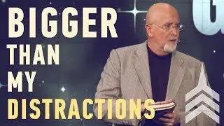 Bigger Than My Distractions | Big God Small Me Part 10 | Pastor James MacDonald