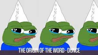 The Origin of the Word - Dunce