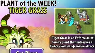 Plants vs. Zombies 2: Premium Plant Quest! Tiger Grass