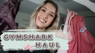 Gymshark Haul + Try On!