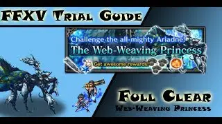 [FFBE] The Web-Weaving Princess Guide - Ariadne goes down!