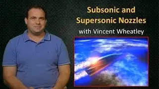 UQx HYPERS301x 2.5.3 Difference Between Subsonic and Supersonic Nozzles