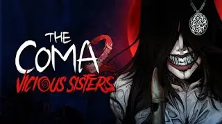 A HORRIFYING BEGINNING! The Coma 2: Vicious Sisters (Part 1)