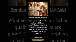 The Most Beautiful Deeds in Islam Explained by Prophet Muhammad ﷺ