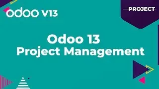 Odoo 13 Project Management
