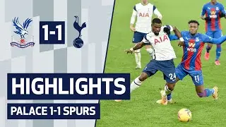 HIGHLIGHTS | CRYSTAL PALACE 1-1 SPURS