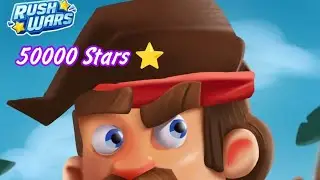RUSH WARS.🌟Апнул 50000 Зв&euml;зд 🌟