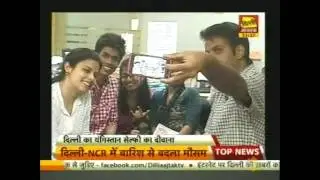 Selfie Kaa Suroor - Dilli Aaj Tak