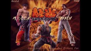 ⭐👉 TEKKEN 6 (3) M.U.G.E.N. | MUGEN Games