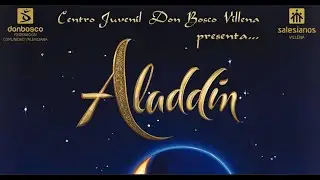 Aladdin - El musical - Salesianos Villena 2025 - 4K #SofiaPontePiano #musicalaladdin #musicadisney