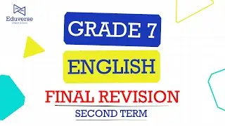 Grade 7 |  English | Exam Revision | Second Term