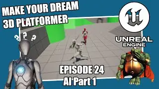 3D Platformer Tutorial in UE5 - Episode 24 - AI Part 1