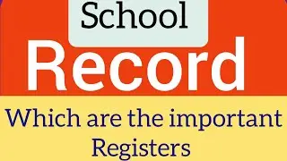School Record سکول ریکارڈ Types of Registers at Educational Institutions#ajkpsc #nts #fpsc#pedagogy