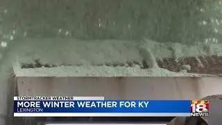 More winter weather for Kentucky