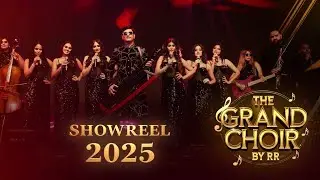 The Grand Choir Show Reel 2025