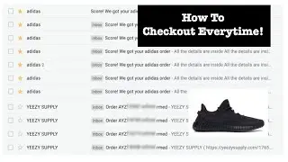 How To Checkout on Yeezys Everytime on Adidas and Yeezy Supply! Walkthrough *No bots needed*