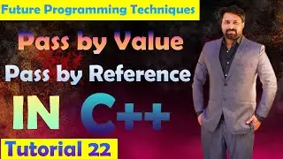Pass by Value & Pass by Reference in C++|OOP with Waheed