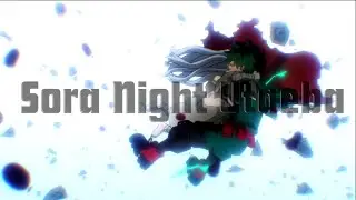 sora night utaeba // My Hero Academia