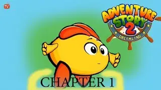 Adventure Story 2 Chapter 1 Dream Sweet Dream Game Walkthrough