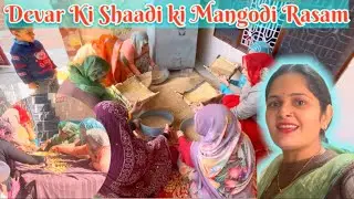 Devar Ki Shaadi ki Mangodi Wali Rasam😍|| Pooja Rajput ||