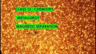 MAGNETIC SEPARATION