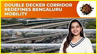 Bengaluru Double-Decker Road + Metro Explained 🚇 | InfraBuzz