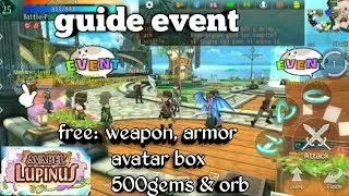 AVABEL LUPINUS guide newbie free gems, armor,weapon,orb &avatar