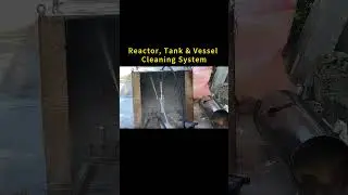 Reactor, Tank & Vessel Cleaning System #tankcleaning #cleaningsystem #reactorcleaning